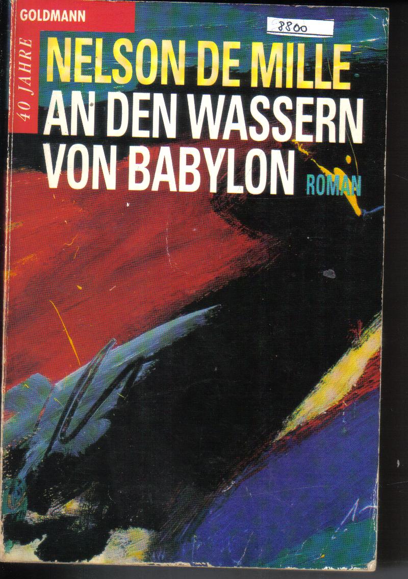 An den Wassern von Babylon...Nelson de Mille