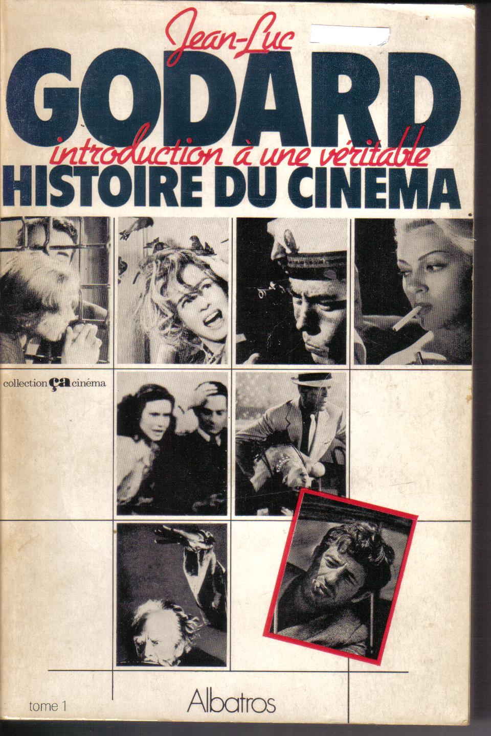 Introduction a une veritable Histoire du Cinema Jean-Luc Godard