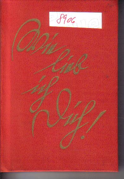 Wie lieb ich Dich ! Liebesbriefe MINIBUCH