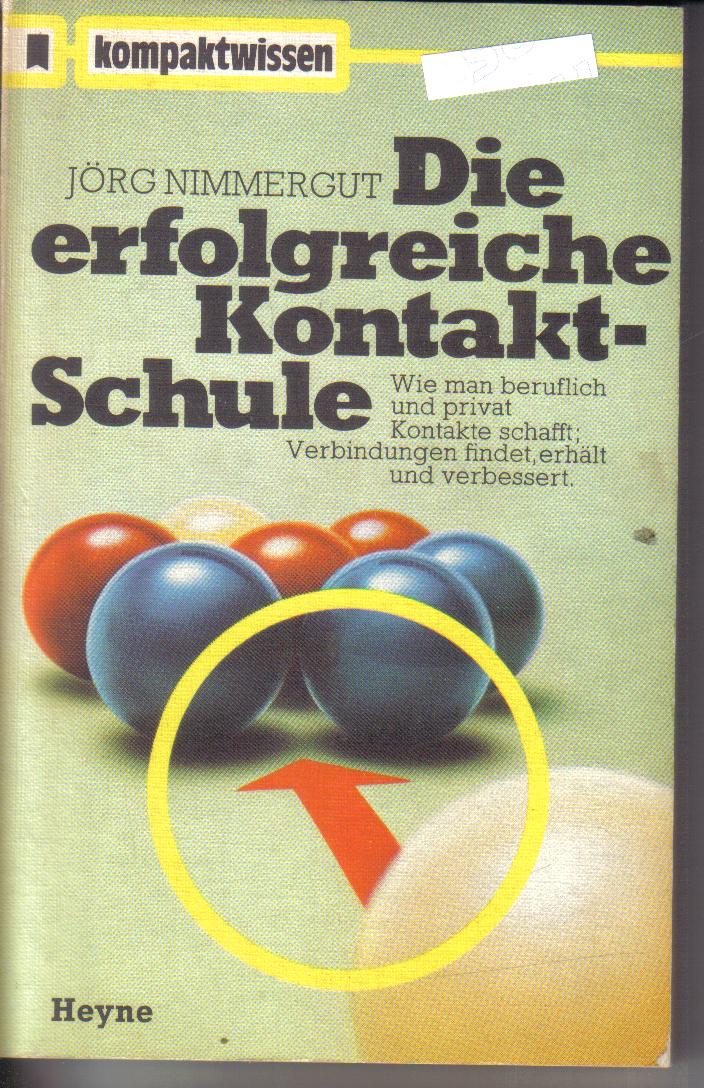 Die erfolgreiche Kontakt-Schule Joerg Nimmergut