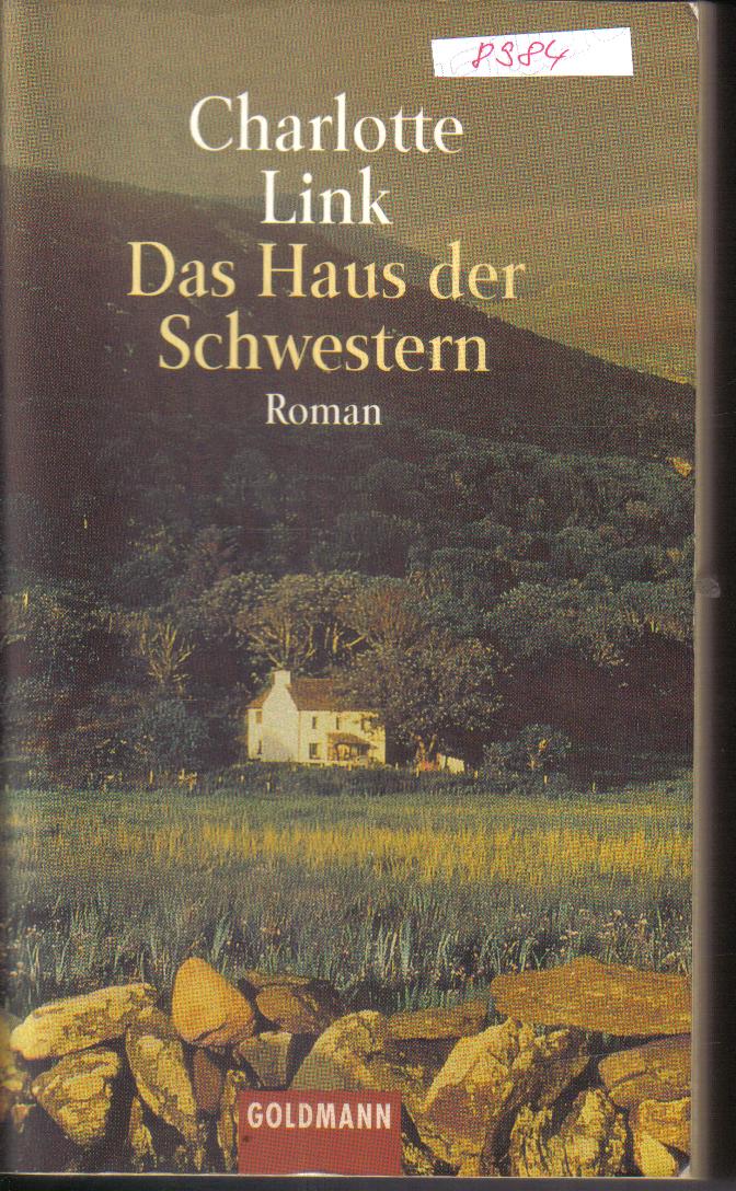 Das Haus der Schwestern CHARLOTTE LINK