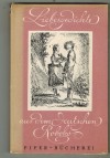 Liebesgedichte aus dem deutschen Rokoko ausgewaehlt von Reinhard Piper