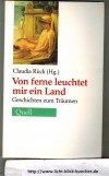 Von ferne leuchtet mir ein LandGeschichten zum TraeumenClaudia Rueck ( Hrsg)
