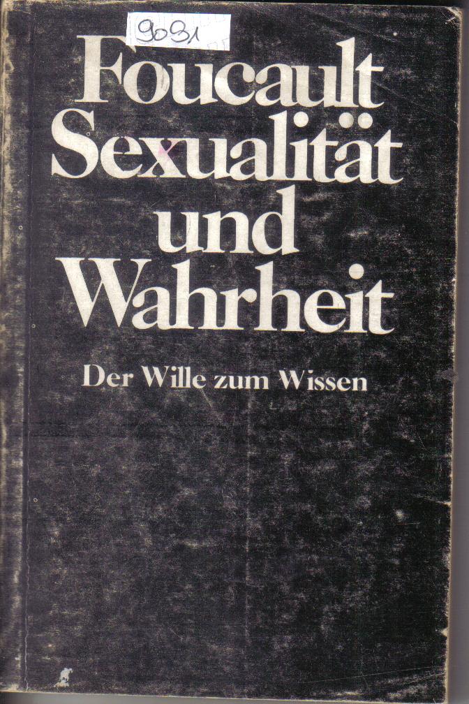 Sexualitaet und Wahrheit Michael Foucault