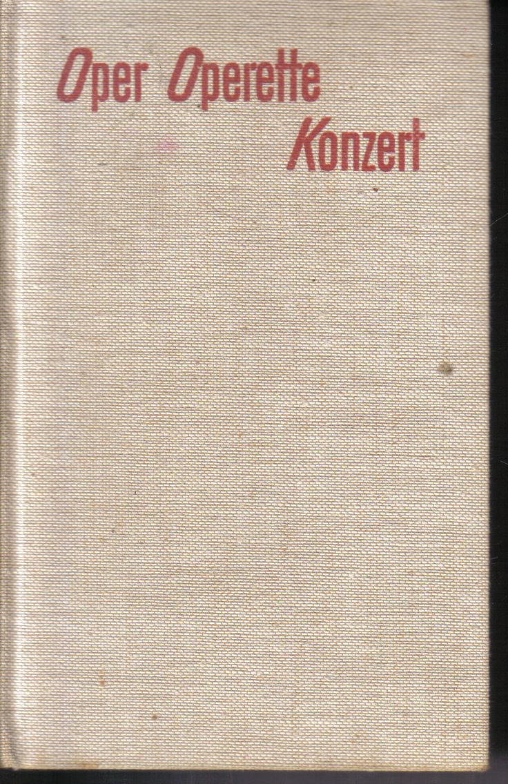 Oper Operette Konzert Hans Schnor