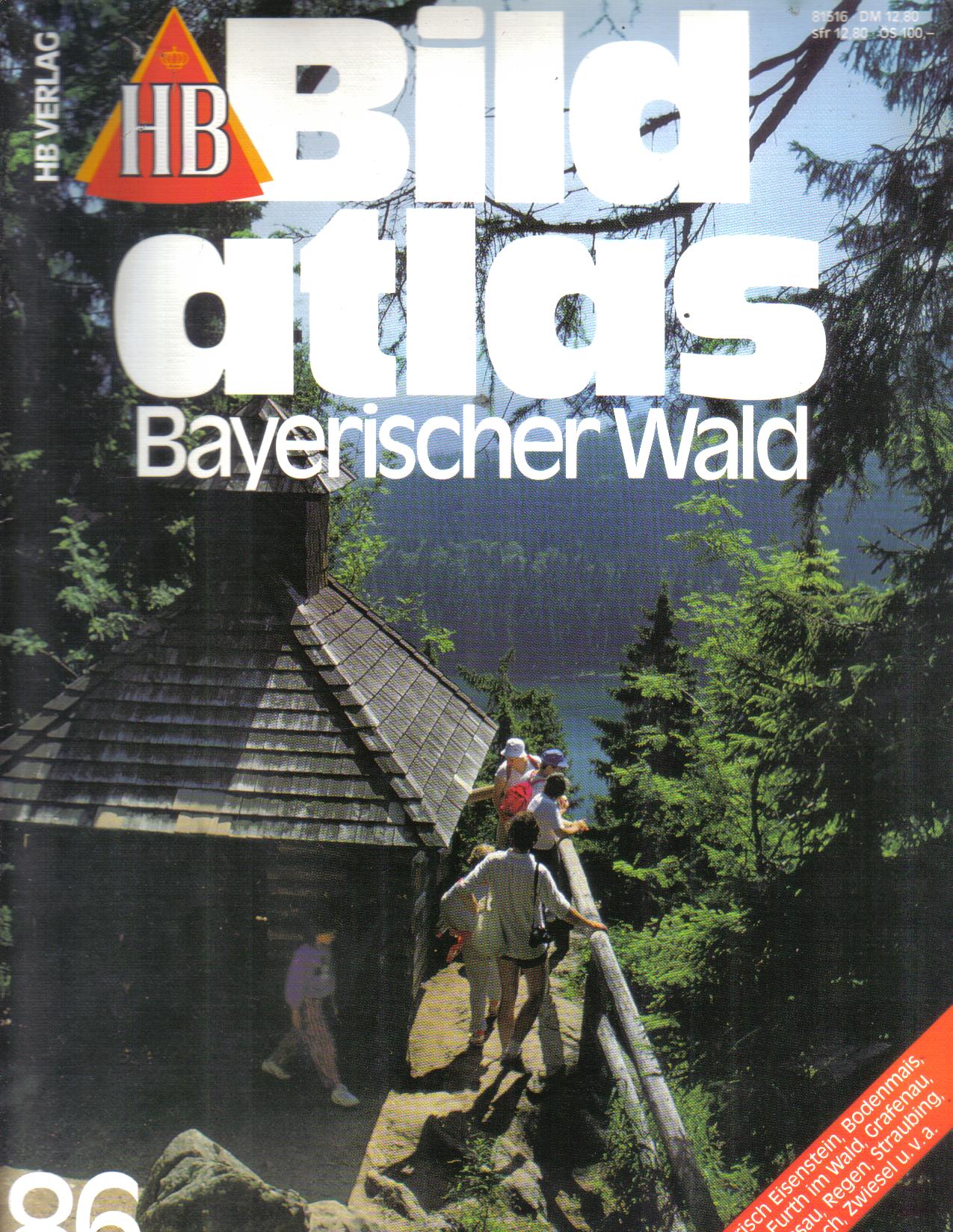 HB Bildatlas  Band 86 Bayrischer Wald