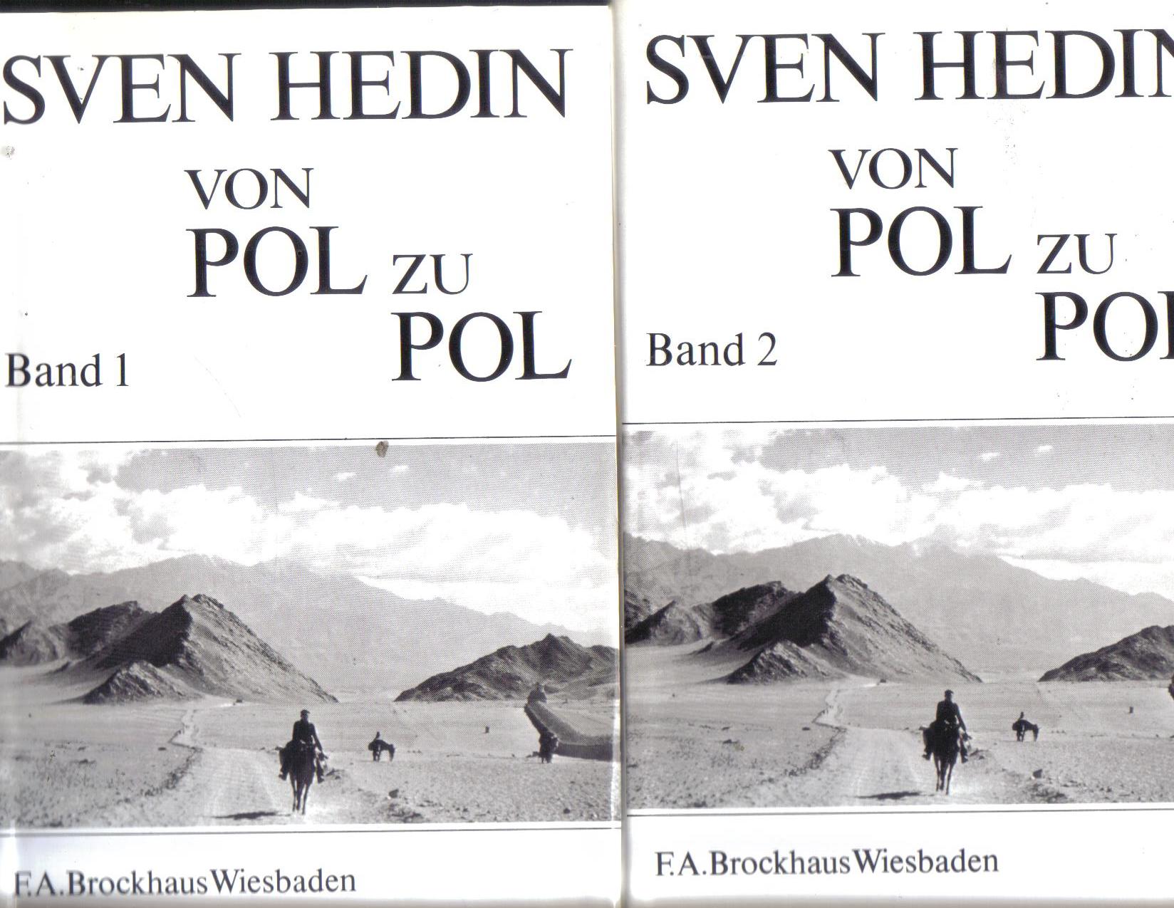 Von Pol zu Pol Sven Hedin  Band 1 / Band 2