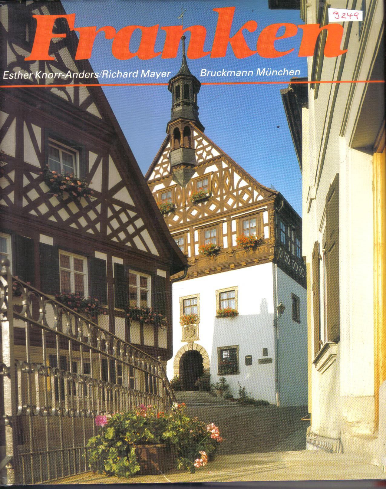 Franken Esther Knorr-Anders / Richard Mayer Bruckmann Muenchen