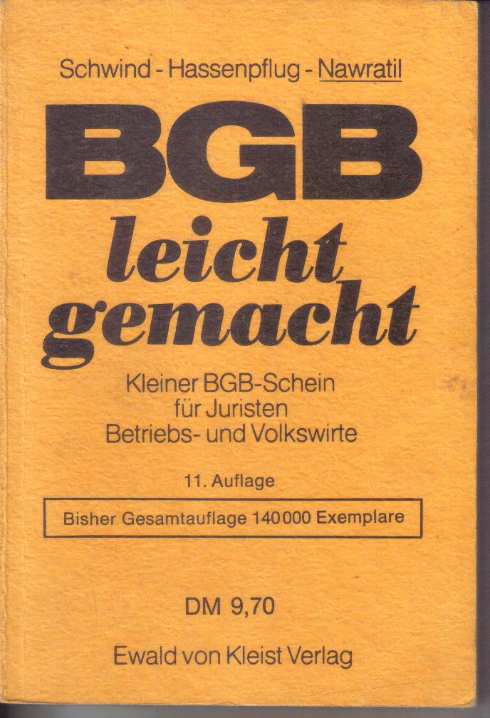 BGB leicht gemacht Schwind-Hassenpflug-Nawratil