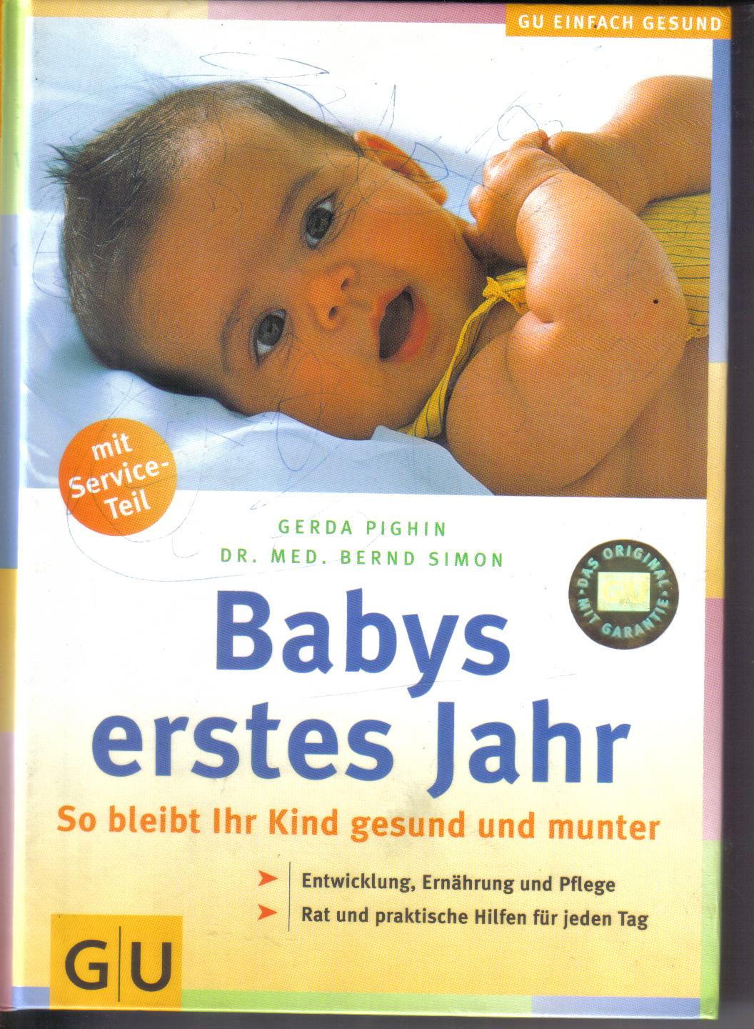 Babys erstes JahrGU.Gerda Pinghin / Dr. med.Bernd Simon