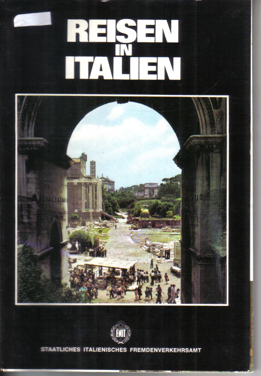 Reisen in Italien staatliches italienisches Fremdenverkehrsamt