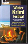 Winter Krimi Festival15 x heisse Ware fuer kalte Naechte