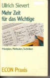 Mehr Zeit fuer das WichtigeUllrich Sievert
