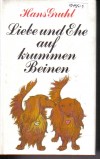 Ehe auf krummen BeinenHans Gruhl