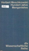 Hundert Jahre Mengenlehre Herbert Meschkowski