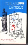 Die Musen laecheln heitere Geschichten von Kunst und Kuenstlern