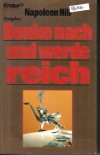 Denke nach und werde reichNapoleon Hill
