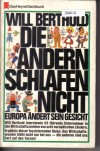 Die anderen schlafen nichtEuropa aendert sein GesichtWill Berthold