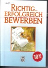 Richtig und Erfolgreich BewerbenManfred Lucas