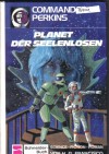 Commander Perkins -Planet der SeelenlosenH.G. Francisso