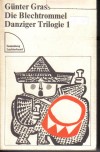Die BlechtrommelGuenther Grass