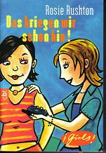 Das kriegen wir schon hin	Rosie Rushton