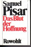 Das Blut der HoffnungSamuel Pisar