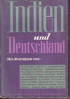 Indien und DeutschlandEuropaeische VerlagsanstaltH.O.Guenther ( Hrsg )