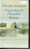 Nirgendwo in PoenichenChristine Brueckner