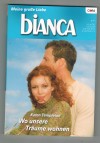 bianca Band 1659 Wo unsere Traeume wohnen KAREN TEMPLETON