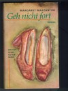 Geh nicht fort Margaret Mazzantini