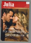 Julia Band 2258 Fuer diese Nacht gehoerst Du mir MAYA BLAKE