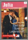Julia Band 2253 Das suesse Spiel der Leidenschaft CATHY WILLIAMS