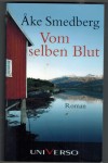 Vom selben Blut AKE SMEDBERG