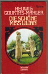142: Die schoene Miss Lilian Hedwig Courths-Mahler