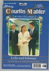 73Hedwig Courths-Mahler Band 73 Licht und Schatten