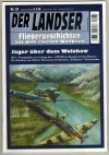 Der Landser33Fliegergeschichten aus dem zweiten WeltkriegJaeger ueber dem Wolchow