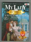 MY LADY Royal Band 2  Ich gehoere Ihnen, Mylord SARAH WESTLEIGH