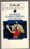 Silhouette Romanze Sept. 95 Nie wieder schwach werden  RENA McKAY