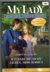 MY LADY Band 517 Ich darf sie nicht lieben, Miss Jessica DOROTHY ELBURY