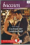 baccara Band 1922 Coctail der Leidenschaft DANI WADE
