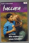 baccara  Band 1344   Wie erobere ich einen Scheich LAURA WRIGHT