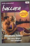 baccara Band 1528 Der sexy Mann von nebenan ALEXANDRA SELLERS