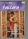 baccara Band 1469 Dem grossen Glueck so nah MARY LYNN BAXTER