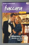 baccara Band 1561 Naechte wie Feuer, Tage wie Eis MAUREEN CHILD