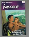 baccara Band 1392 Geheimnis einer heissen Nacht  LAURA WRIGHT