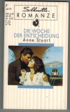 Silhouette Romanze Juli. 95 Die Woche der Entscheidung ANNE STUART