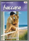 baccara Band 1417  Die Liebeswette MAUREEN CHILD
