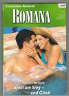 ROMANA Band 1754 Spiel um Sieg - und Glueck MELISSA McCLONE