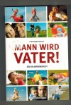 Mann wird Vater Carsten Wittmaack
